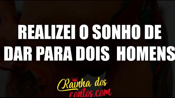 Contos eróticos: realizei meu sonho de dar para dois homens
